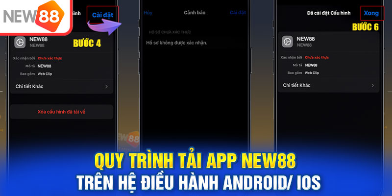 Quy trình tải app New88 trên hệ điều hành Android/ IOS 